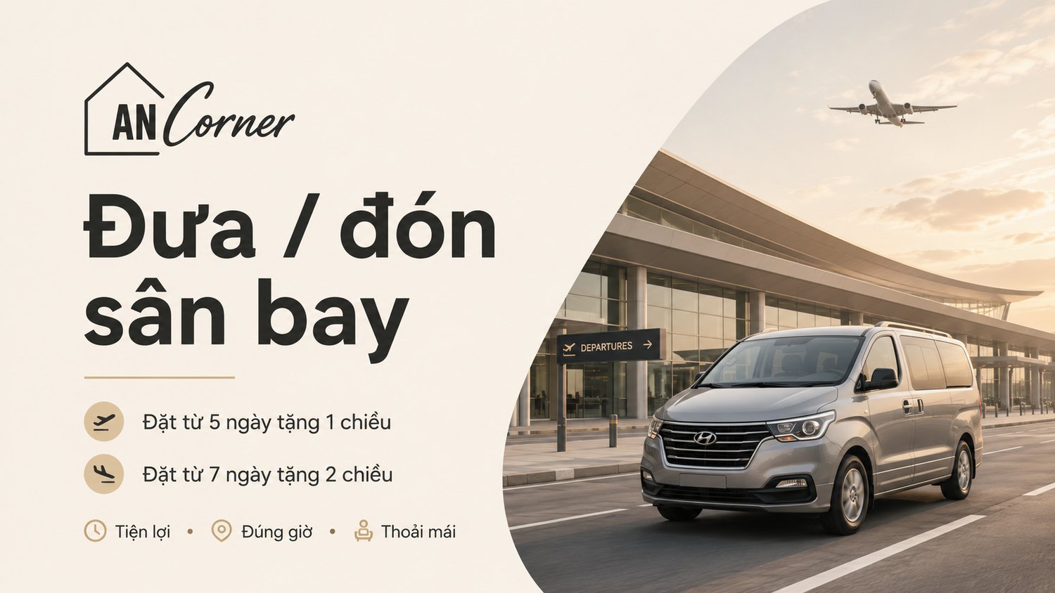 Đưa đón sân bay: đặt từ 5 ngày tặng 1 chiều, từ 7 ngày tặng 2 chiều — An Corner